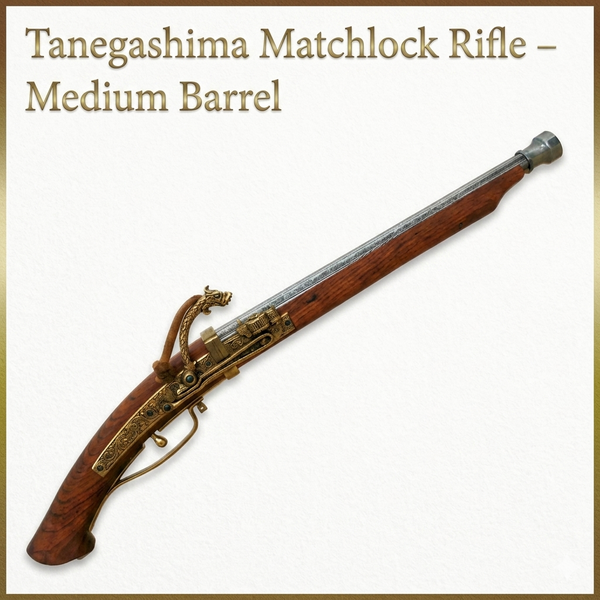 Tanegashima Matchlock Collection – Long, Medium & Short Models (Portuguese Influence)